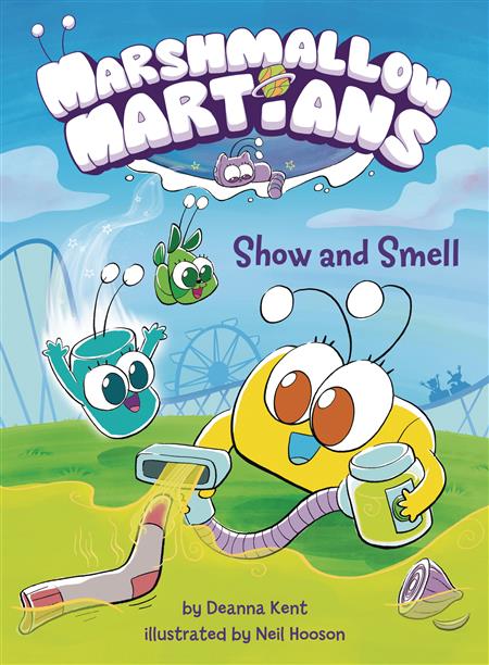 MARSHMALLOW MARTIANS GN SHOW AND SMELL (C: 0-1-1)