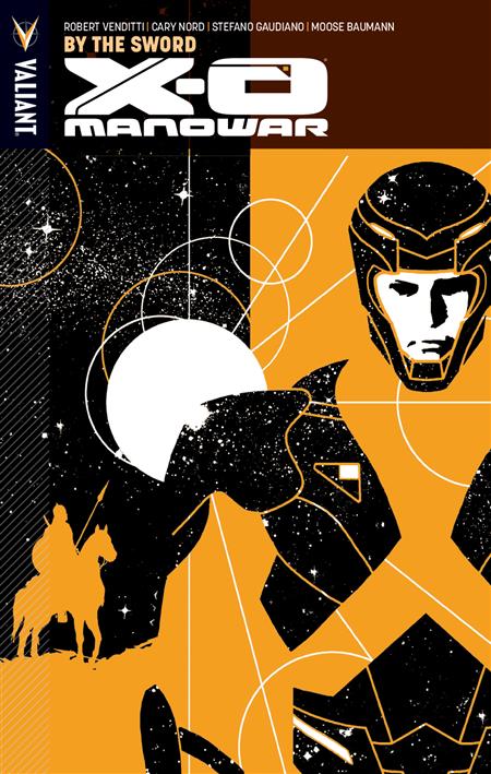 X-O MANOWAR TP VOL 01 BY THE SWORD (NEW PTG)