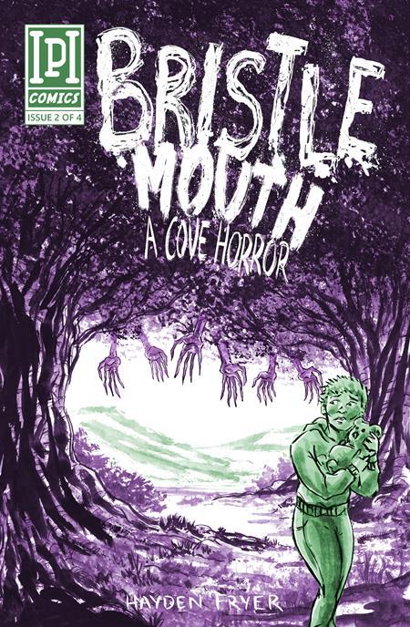 BRISTLEMOUTH A COVE HORROR #2 (OF 4)