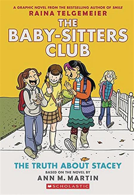 BABY SITTERS CLUB FC GN VOL 02 TRUTH ABOUT STACY NEW PTG 