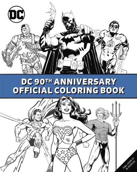 DC COMICS 90TH ANNIVERSARY OFF COLORING BOOK SC 