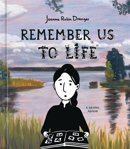 REMEMBER US TO LIFE GRAPHIC MEMOIR HC 