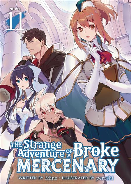 STRANGE ADVENTURE OF BROKE MERCENARY NOVEL SC VOL 11 