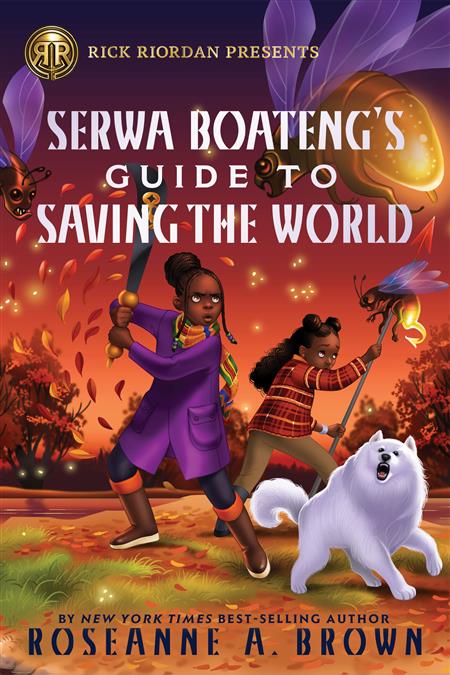 RICK RIORDAN PRESENTS SERWA BOATENG'S GUIDE TO SAVING THE WORLD TP