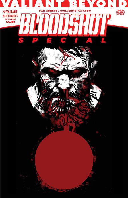 VALIANT BEYOND BLOODSHOT SPECIAL VARIANT B (ZAFFINO) (MR)