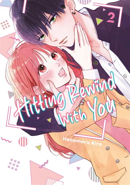 HITTING REWIND WITH YOU GN VOL 2