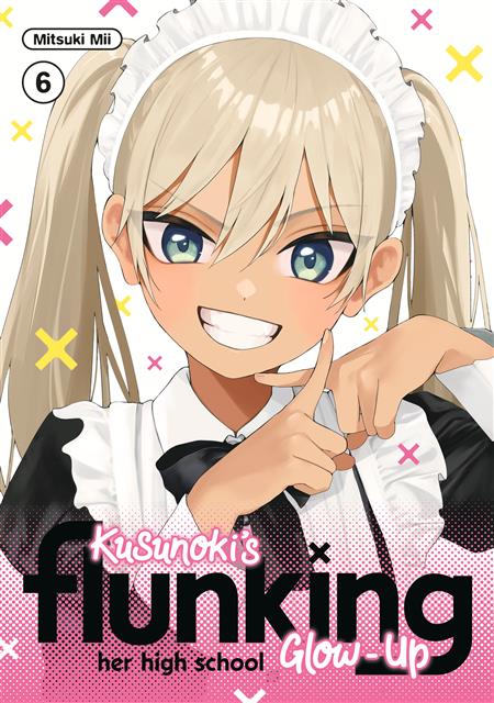 KUSUNOKI'S FLUNKING HER HIGH SCHOOL GLOW-UP GN VOL 6