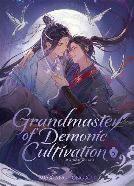 GRANDMASTER OF DEMONIC CULTIVATION MO DAO ZU SHI HC (DELUXE NOVEL) VOL 05
