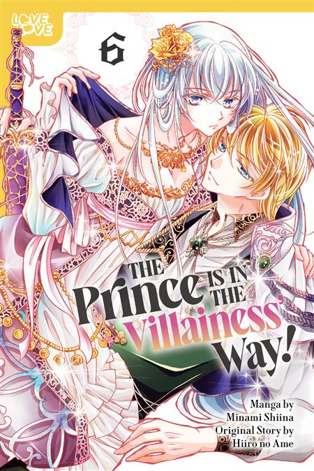 THE PRINCE IS IN THE VILLAINESS' WAY! GN VOLUME 6