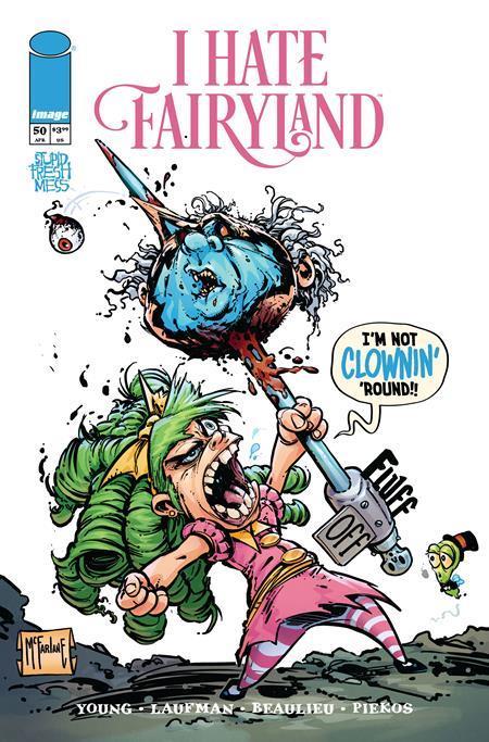I HATE FAIRYLAND #50 CVR N INC 1:250 TODD MCFARLANE VAR (MR)