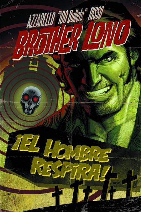 100 BULLETS BROTHER LONO TP (MR)