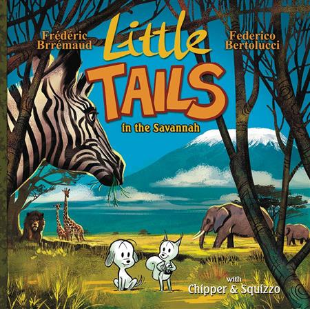LITTLE TAILS IN THE SAVANNAH HC VOL 04