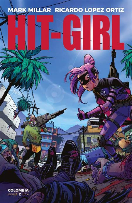 HIT-GIRL #2 CVR A REEDER (MR)