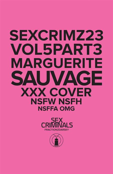 SEX CRIMINALS #23 XXX MARGUERITE SAUVAGE VAR (MR)