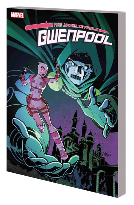 UNBELIEVABLE GWENPOOL TP VOL 05 LOST IN THE PLOT