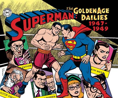SUPERMAN THE GOLDEN AGE NEWSPAPER DAILIES HC 1947-1950 (C: 0