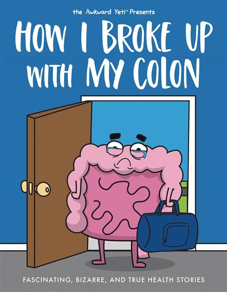 HOW I BROKE UP WITH MY COLON GN (C: 0-1-0)