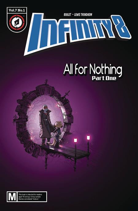 INFINITY 8 #19 ALL FOR NOTHING PART ONE (MR)