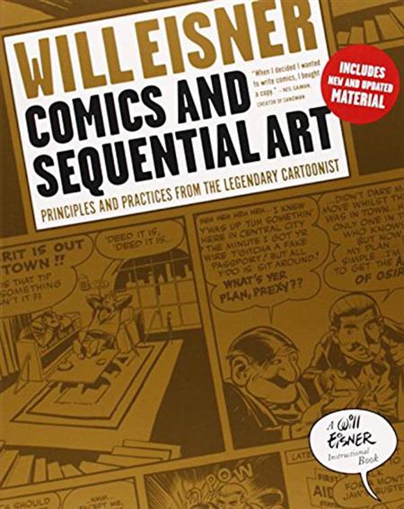 WILL EISNERS COMICS & SEQUENTIAL ART SC NEW PTG