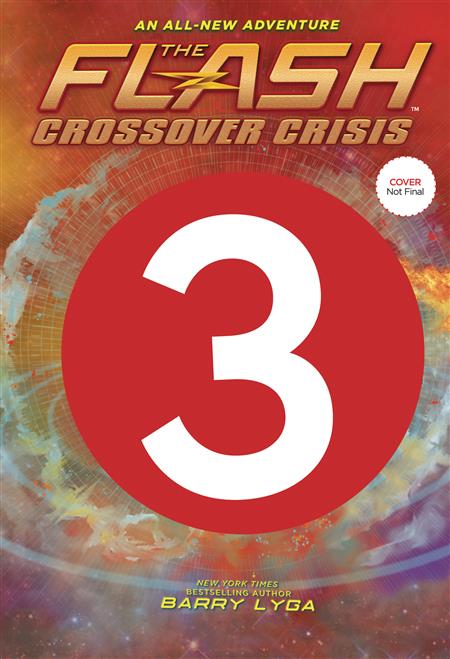 FLASH CROSSOVER CRISIS HC VOL 03 LEGENDS OF FOREVER (C: 1-1-
