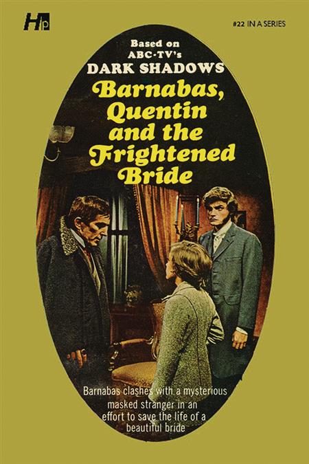 DARK SHADOWS PB LIB NOVEL VOL 22 FRIGHTENED BRIDE (C: 0-1-1)