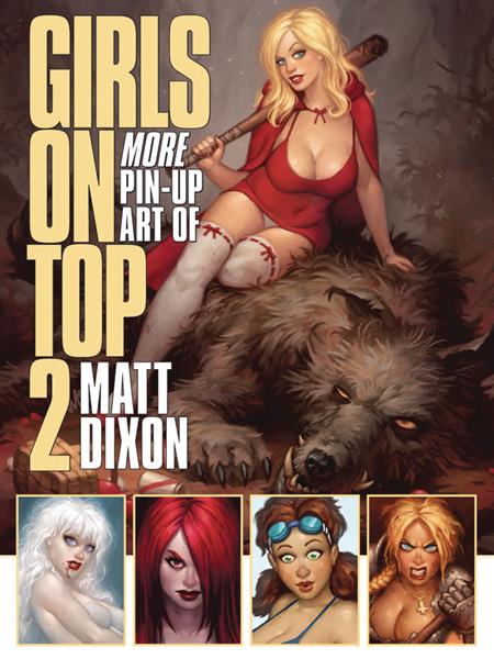 GIRLS ON TOP SC VOL 02 MORE PIN UP ART OF MATT DIXON (MR)
