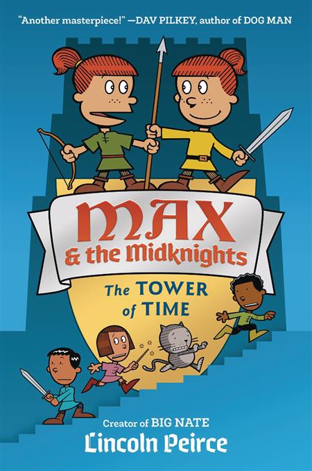 MAX AND THE MIDKNIGHTS ILLUS YA NOVEL HC TOWER OF TIME (C: 0