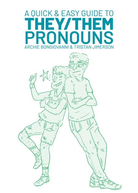 QUICK & EASY GUIDE TO THEY THEM PRONOUNS GN