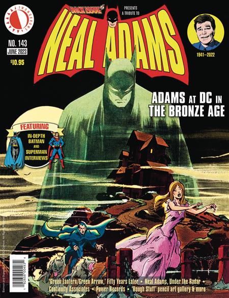 BACK ISSUE #143 NEAL ADAMS TRIBUTE (C: 0-1-1)