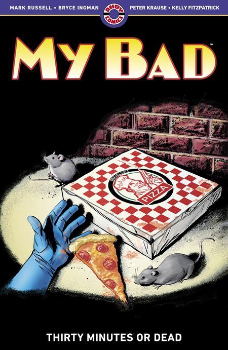MY BAD VOL TWO THIRTY MINUTES OR DEAD TP (MR)