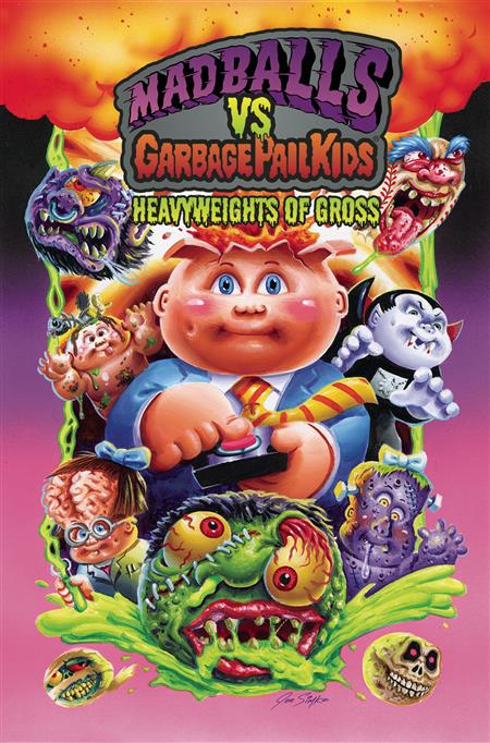 MADBALLS VS GARBAGE PAIL KIDS HEAVYWEIGHTS GROSS HC 