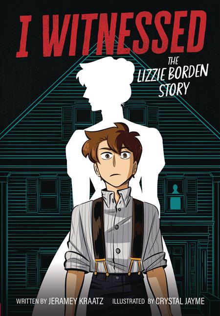 I WITNESSED GN LIZZIE BORDEN STORY 