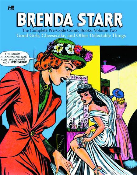 BRENDA STARR COMP PRE CODE COMICS HC VOL 02 GOOD GIRLS