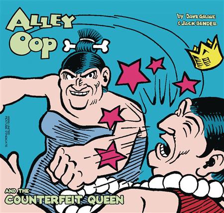 ALLEY OOP AND THE COUNTERFEIT QUEEN TP 