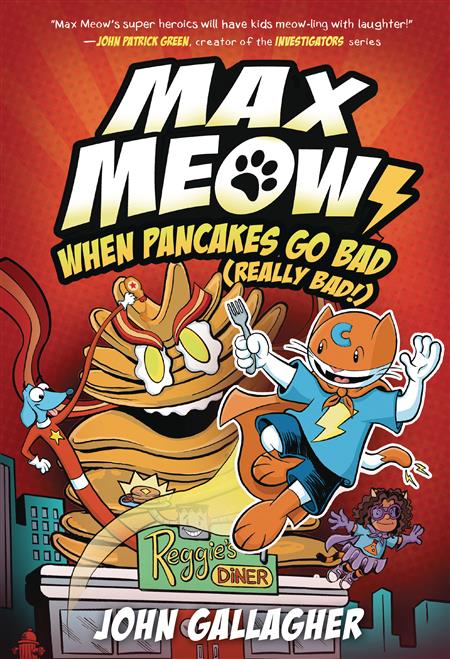 MAX MEOW GN VOL 06 WHEN PANCAKES GO BAD 