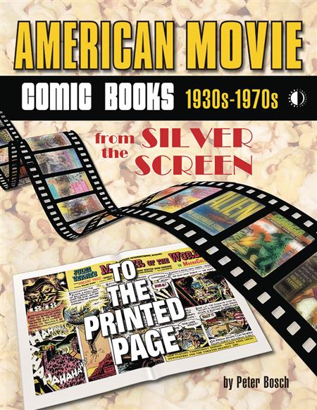 AMERICAN MOVIE COMIC BOOK SILVER SCREEN TO PRINTED PAGE 