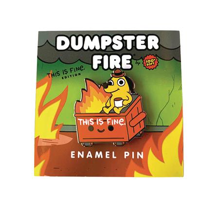 DUMPSTER FIRE THIS IS FINE 1.1IN ENAMEL PIN (Net) 