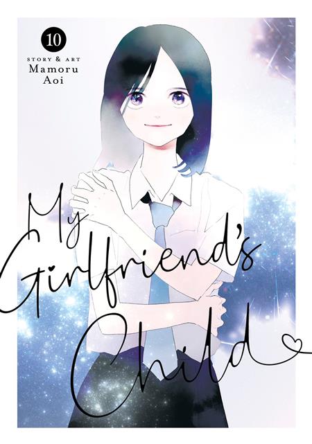 MY GIRLFRIENDS CHILD GN VOL. 10