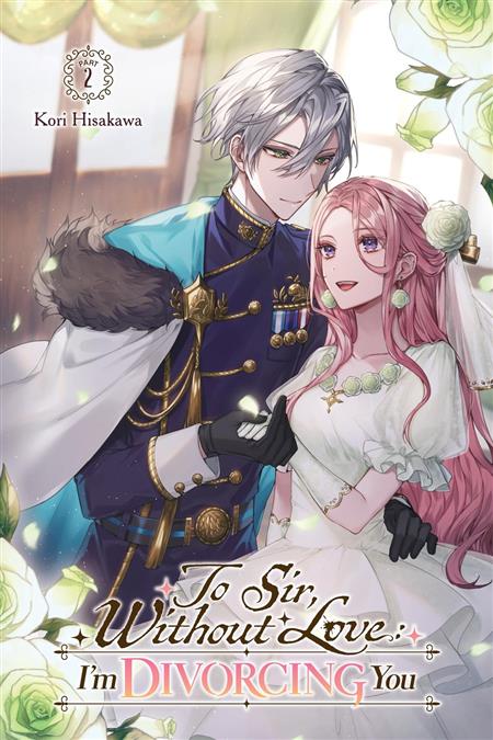 TO SIR WITHOUT LOVE IM DIVORCING YOU LIGHT NOVEL TP PART 02