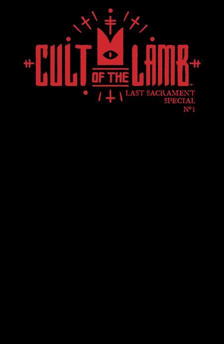 CULT OF THE LAMB LAST SACRAMENT SPECIAL #1 (ONE-SHOT) CVR C BLANK SKETCH VAR