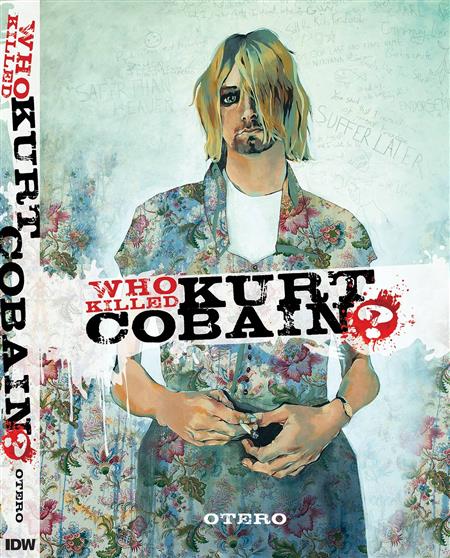 Who Killed Kurt Cobain Story Of Boddah HC - Discount Comic Book Service