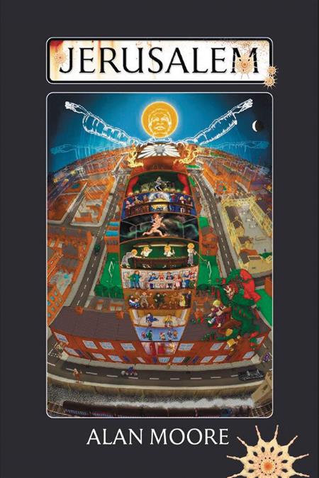 ALAN MOORE JERUSALEM 3 VOL SLIPCASE SC NOVEL (MR)