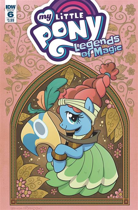 MY LITTLE PONY LEGENDS OF MAGIC #6 CVR A HICKEY