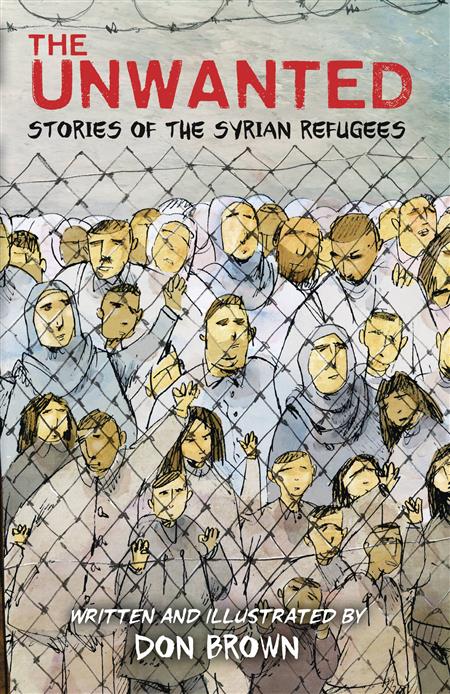 UNWANTED STORIES OF SYRIAN REFUGEES HC GN (C: 0-1-0)