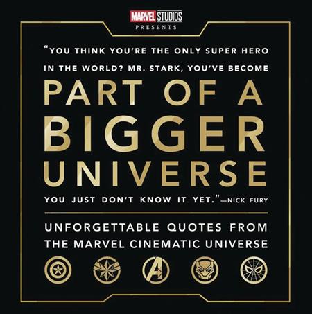 PART OF A BIGGER UNIVERSE UNFORGETTABLE QUOTES FROM MCU (C: