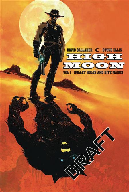 HIGH MOON TP VOL 01 BULLET HOLES AND BITE MARKS