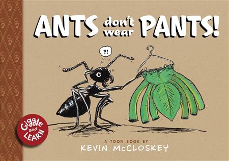 ANTS DONT WEAR PANTS HC (C: 0-1-0)