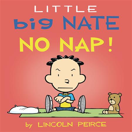 LITTLE BIG NATE NO NAP BOARD BOOK (C: 0-1-0)