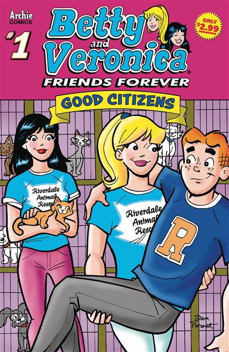 BETTY &VERONICA FRIENDS FOREVER GOOD CITIZEN #1