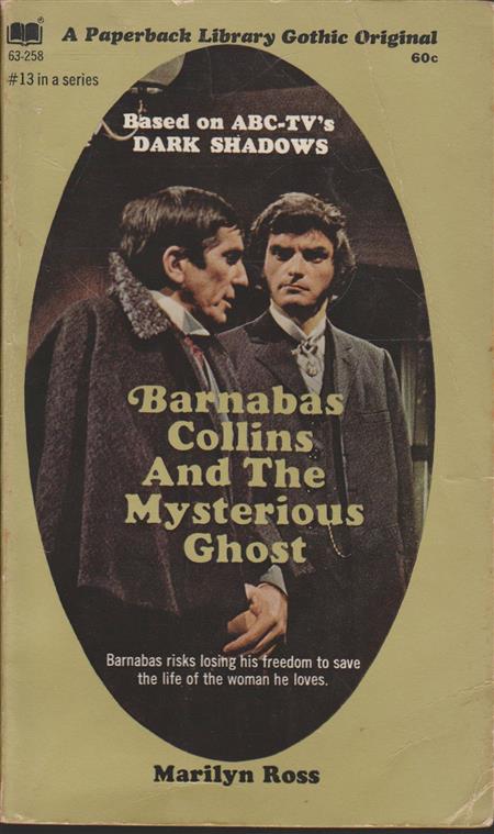 DARK SHADOWS PAPERBACK LIBRARY NOVEL VOL 13 MYSTERIOUS GHOST